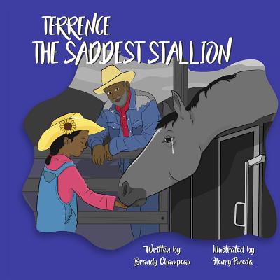 Terrence the Saddest Stallion 1732482357 Book Cover