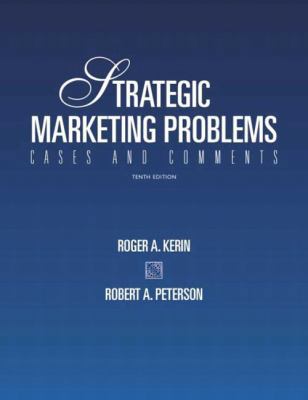 Strategic Marketing Problems: Cases and Comments 0131230301 Book Cover