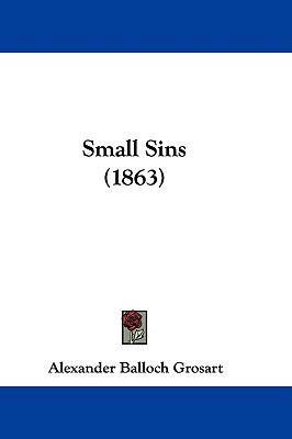 Small Sins (1863) 1104539209 Book Cover