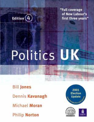 Politics UK (4th Edition) 0582423333 Book Cover
