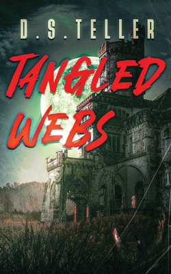 Tangled Webs B0G8XS427C Book Cover