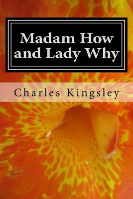 Madam How and Lady Why 1546995129 Book Cover
