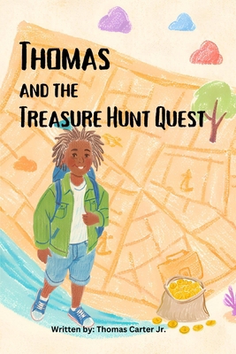 Thomas and the Treasure Hunt Quest B0D9XLH762 Book Cover