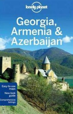 Lonely Georgia Armenia & Azerbaijan 174179403X Book Cover