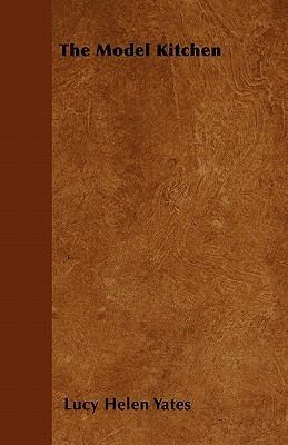 The Model Kitchen 144605831X Book Cover
