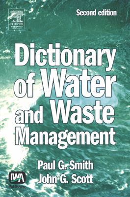 Dictionary of Water and Waste Management 0750665254 Book Cover