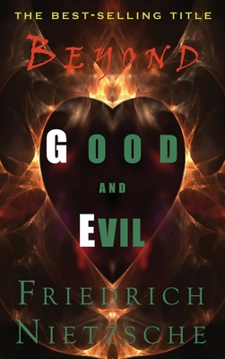 Beyond Good and Evil 1609425332 Book Cover