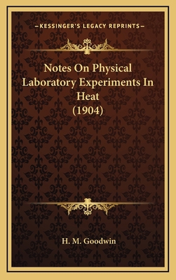 Notes On Physical Laboratory Experiments In Hea... 1168962161 Book Cover