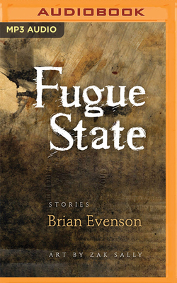 Fugue State: Stories B0B6XJHL2B Book Cover