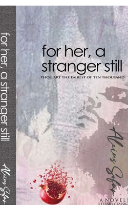For Her, a Stranger Still B0GCG1YDX9 Book Cover