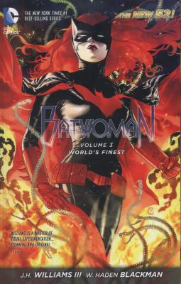 Batwoman, Volume 3: World's Finest 1401246109 Book Cover