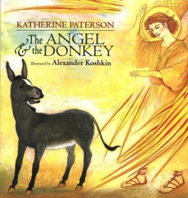 The Angel and the Donkey 0618378405 Book Cover