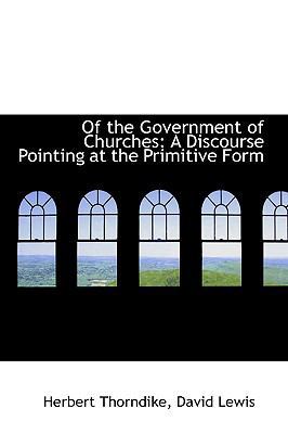 Of the Government of Churches: A Discourse Poin... 1103075209 Book Cover