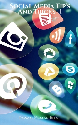 Social Media Tip's And Tricks - 1 1638733910 Book Cover