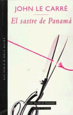 El sastre de Panamá [Spanish] 0553060635 Book Cover