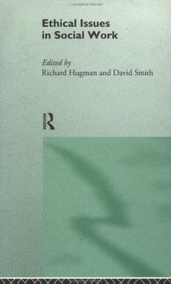 Ethical Issues in Social Work 0415101107 Book Cover