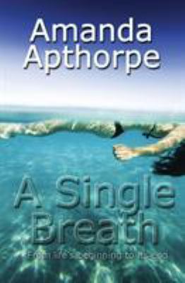 A Single Breath 0994182295 Book Cover