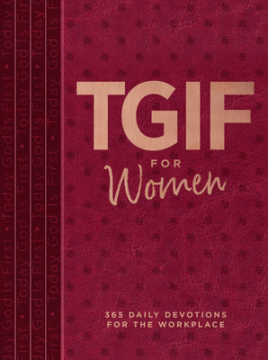 Tgif for Women: 365 Daily Devotionals for the W... 1424565235 Book Cover