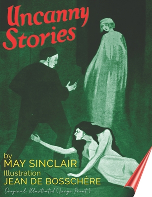 Uncanny Stories: Original Illustrated ( large P... B08GLSY8GN Book Cover