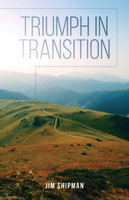 Triumph in Transition 168556206X Book Cover