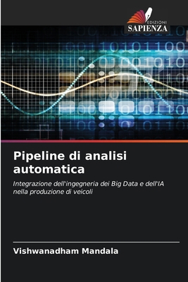 Pipeline di analisi automatica [Italian] 6209242243 Book Cover