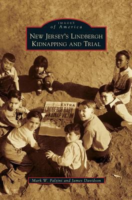 New Jersey's Lindbergh Kidnapping and Trial 1531665950 Book Cover