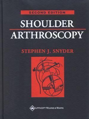 Shoulder Arthroscopy (Book with DVD) 0781735017 Book Cover