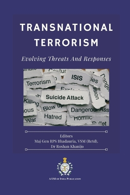 Transnational Terrorism: Evolving Threats and R... 9390917891 Book Cover