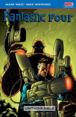 Fantastic Four: Unthinkable Vol. 1 1905239130 Book Cover