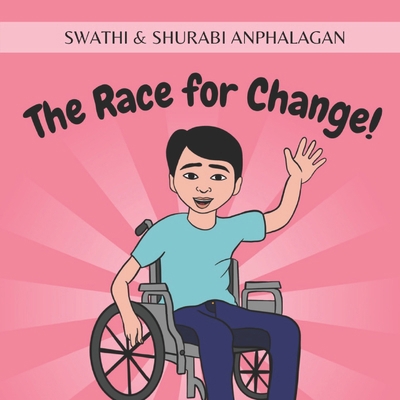 The Race for Change! B0B37KWJ3H Book Cover