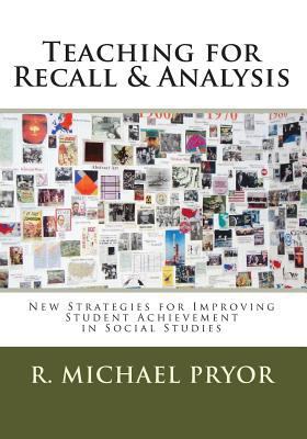 Teaching for Recall & Analysis: New Strategies ... 1449564941 Book Cover