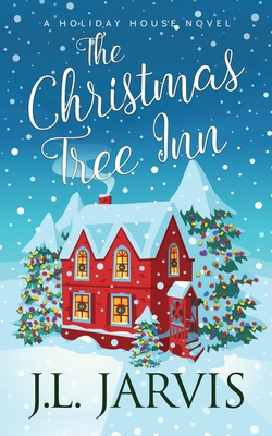 The Christmas Tree Inn B07X4BRWQF Book Cover