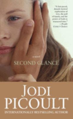 Second Glance: A Novel 1416549196 Book Cover