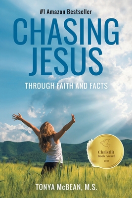 Chasing Jesus: Through faith and facts B0F8VFJK2X Book Cover