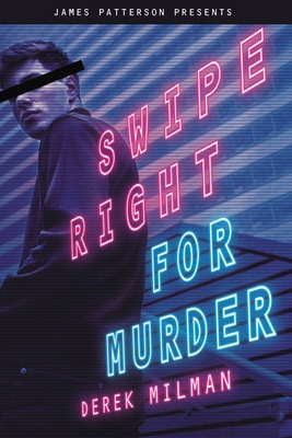 Swipe Right for Murder 0316451029 Book Cover
