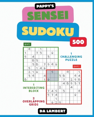 Pappy's Sudoku Sensei: The Ultimate Puzzle Book... B0C6W1G1BP Book Cover