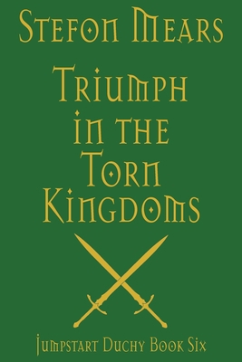 Triumph in the Torn Kingdoms 1948490412 Book Cover