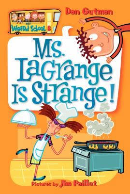 Ms. Lagrange Is Strange! 0060822236 Book Cover