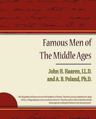Famous Men of the Middle Ages 1438500890 Book Cover