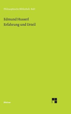 Erfahrung und Urteil: Untersuchungen zur Geneal... [German] 3787313524 Book Cover