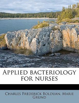 Applied Bacteriology for Nurses 1177126729 Book Cover