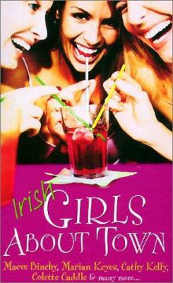 Irish Girls about Town 1903650267 Book Cover