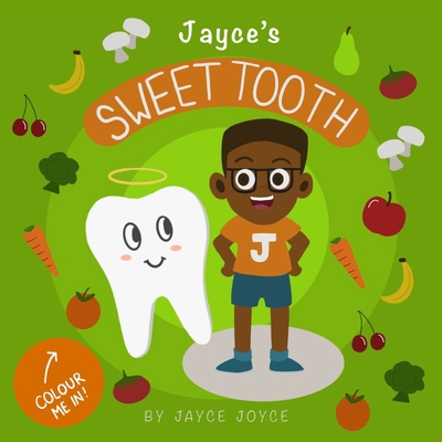 Jayce's Sweet Tooth 1739302702 Book Cover