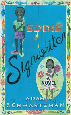 Eddie Signwriter: A Novel 030737873X Book Cover