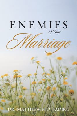 Enemies of Your Marriage 1490791159 Book Cover