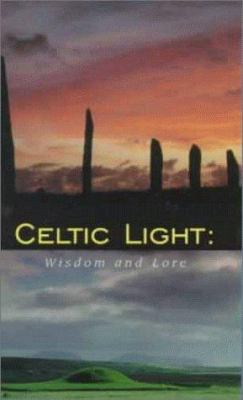Celtic Light: Wisdom & Lore (Pocket Gift Editio... 0880880872 Book Cover