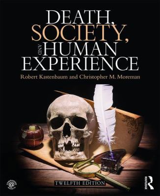 Death, Society, and Human Experience 1138292400 Book Cover