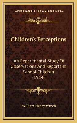 Children's Perceptions: An Experimental Study o... 1164742787 Book Cover
