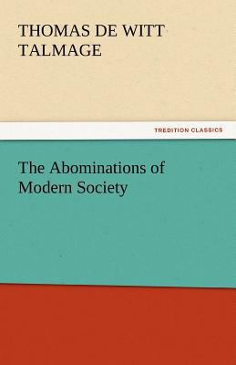 The Abominations of Modern Society 3842434596 Book Cover