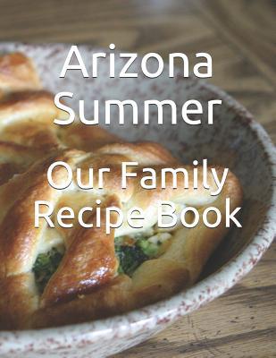 Our Family Recipe Book 1093909927 Book Cover